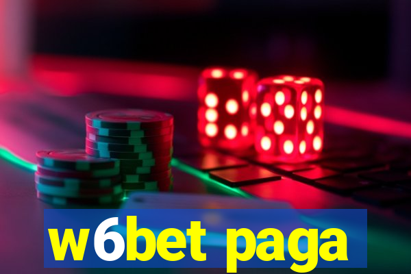 w6bet paga